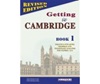 GETTING TO CAMBRIDGE BOOK 1 PRE-FCE + FCE TCHR'S