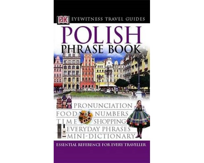 POLISH PHRASE BOOK (EYEWITNESS PHRASEBOOK AND GUIDE) PB MINI