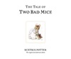 THE WORLD OF BEATRIX POTTER 5: THE TALE OF TWO BAD MICE HC MINI