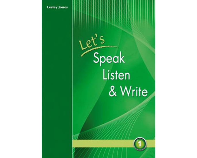LET'S SPEAK LISTEN & WRITE 1 SB