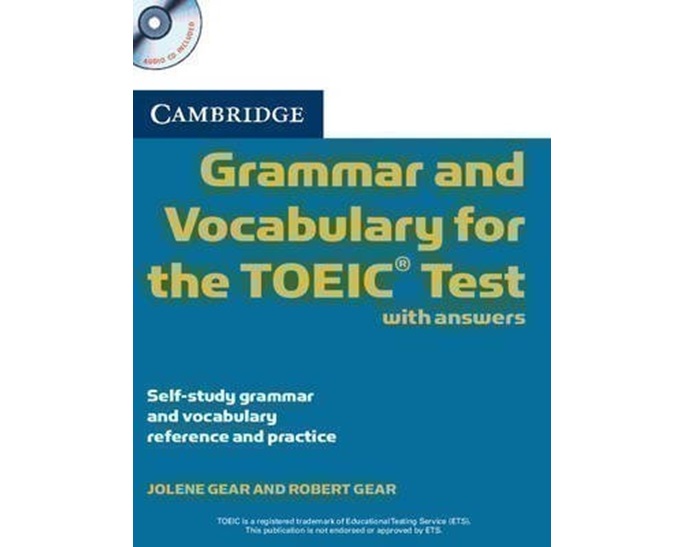 CAMBRIDGE GRAMMAR & VOCABULARY TOEIC (+ 2 CD) W/A