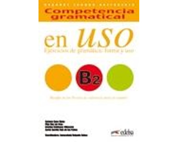 COMPETENCIA GRAMATICA EN USO B2 ED. 2008