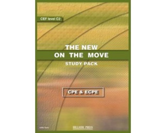 THE NEW ON THE MOVE PROFICIENCY CPE + ECPE COMPANION