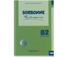 SORBONNE TOUT-EN-UN B2 ECRIT & ORAL PROFESSEUR (+ CD)