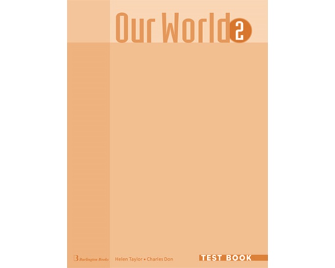 OUR WORLD 2 TEST
