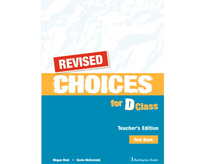 CHOICES FOR D CLASS TCHR'S TEST REVISED