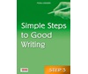 SIMPLE STEPS TO GOOD WRITING 3 SB