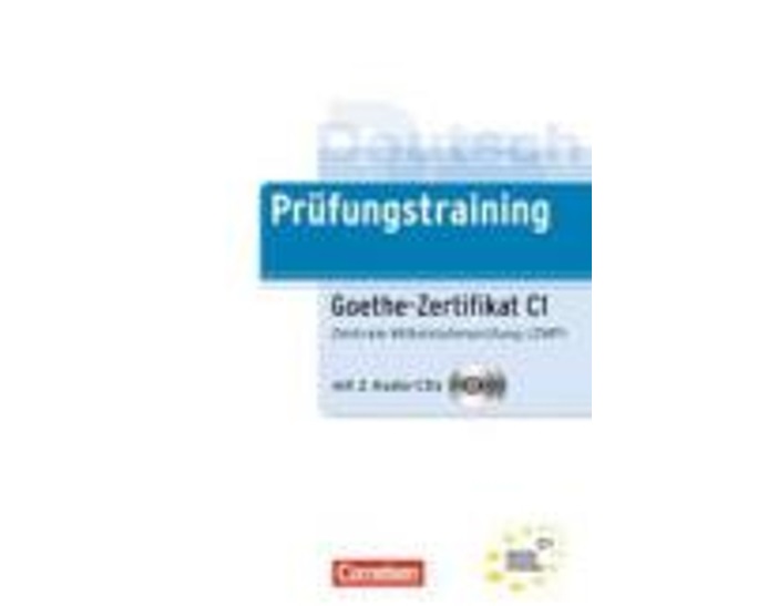 PRUEFUNGSTRAINING GOETHE-ZERTIFIKAT C1 (+ CD (2))