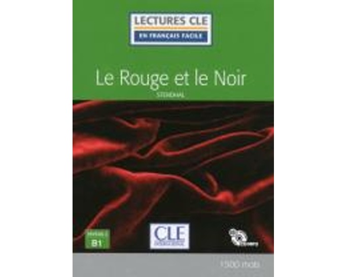 LCEFF 3: LE ROUGE ET LE NOIR (+ AUDIO CDS) 2ND ED