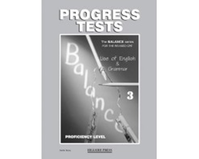 BALANCE 3 CPE (USE OF ENGLISH + GRAMMAR) TEST REVISED
