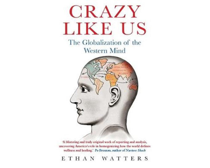 CRAZY LIKE US THE GLOBILIZATION OF THE WESTERN MIND PB B FORMAT