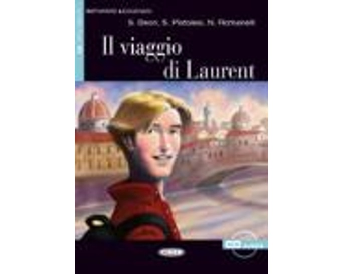 IL 2: IL VIAGGIO DI LAURENT (+ CD)