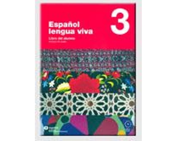 ESPANOL LENGUA VIVA 3 ALUMNO (+ CD)