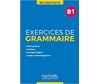 EXERCICES DE GRAMMAIRE EN CONTEXTE B1 (+ MP3 + CORRIGES)