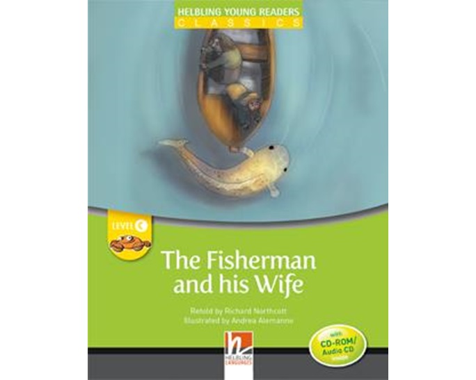 YOUNG READERS THE FISHERMAN AND HIS WIFE - READER +E-ZONE (YOUNG READERS C)