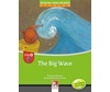 YOUNG READERS THE BIG WAVE - READER + AUDIO CD / CD-ROM (YOUNG READERS A)