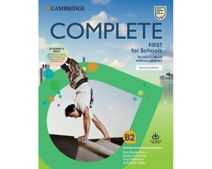 COMPLETE FIRST FOR SCHOOLS SB PACK (+ ONLINE PRACTICE + WB WITH AUDIO) 2ND ED