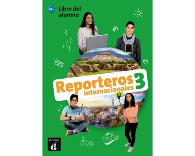 REPORTEROS INTERNACIONALES 3 A2+ ALUMNO (+ CD)