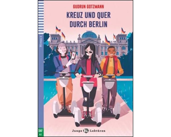 JEL 1: KREUZ UND QUER DURCH BERLIN (+ CD)