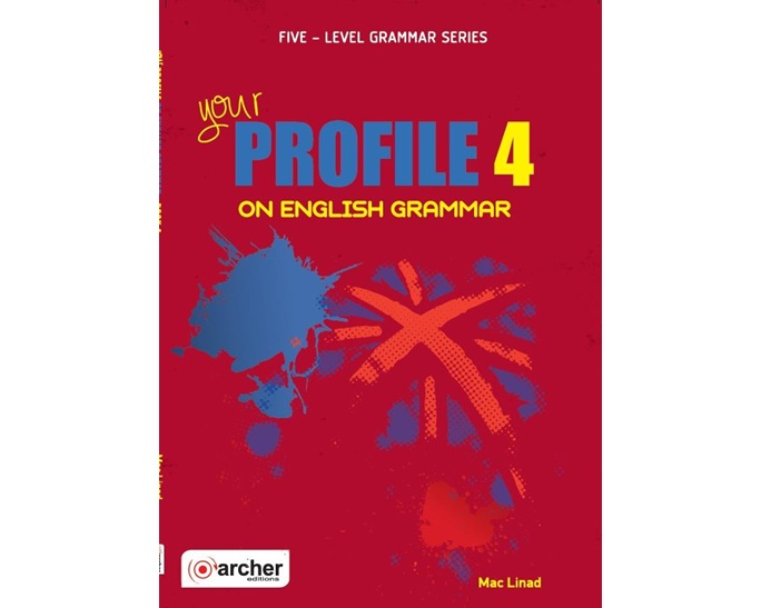 YOUR PROFILE ON ENGLISH GRAMMAR 4 SB