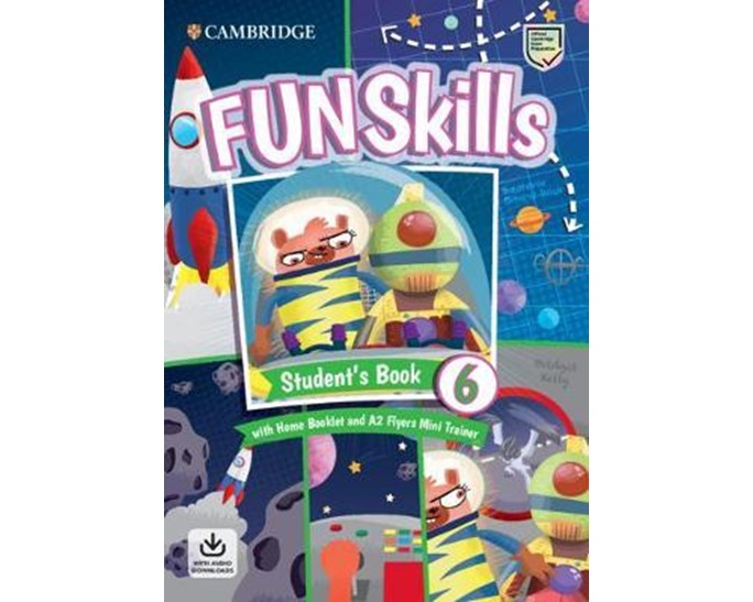 FUN SKILLS EXAM PACK A2 FLYERS SB LEVEL 6 (+ HOME BOOKLET & A2 FLYERS MINI TRAINER WITH DOWNLOADABLE AUDIO)
