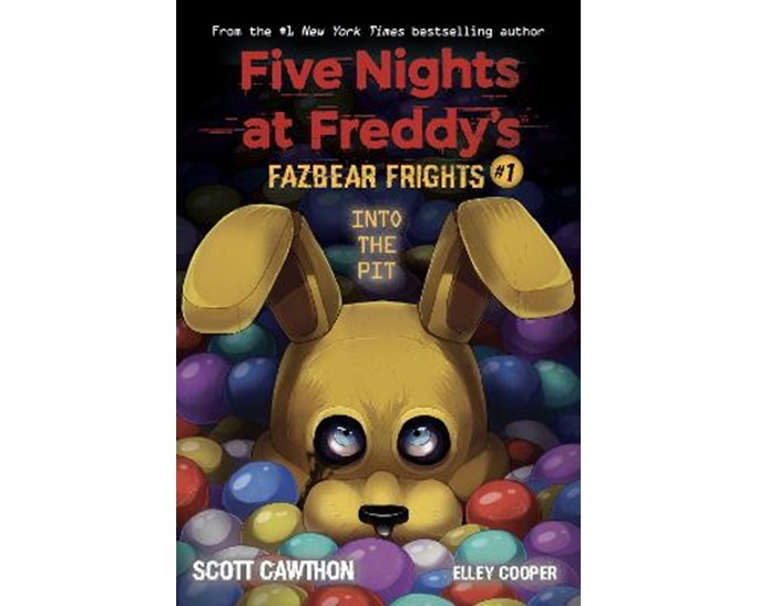 FIVE NIGHTS AT FREDDY'S : FAZBEAR FRIGHTS 1 INTO THE PIT