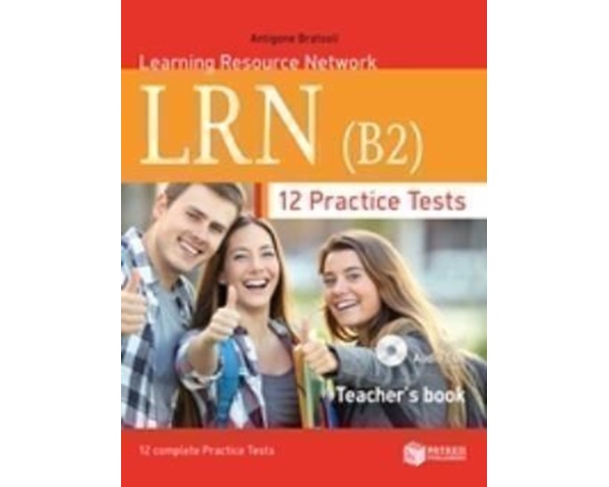LRN B2 12 PRACTICE TESTS TCHR'S
