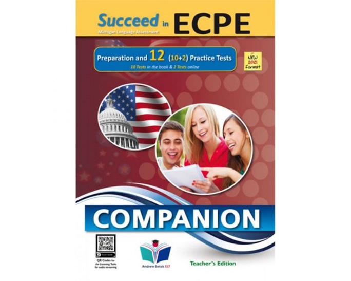 SUCCEED IN MICHIGAN ECPE 12 PRACTICE TESTS 2021 FORMAT TCHR'S COMPANION