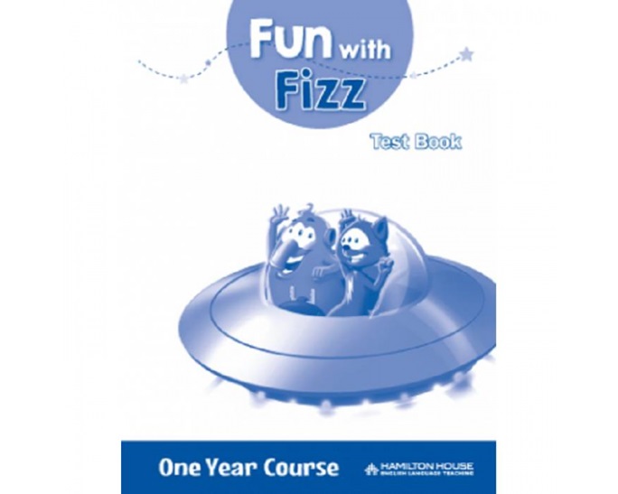 FUN WITH FIZZ ONE YEAR COURSE TEST
