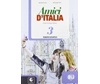 AMICI D'ITALIA 3 ESERCIZI (+ CD)