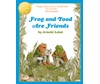 FROG AND TOAD ARE FRIENDS  PB