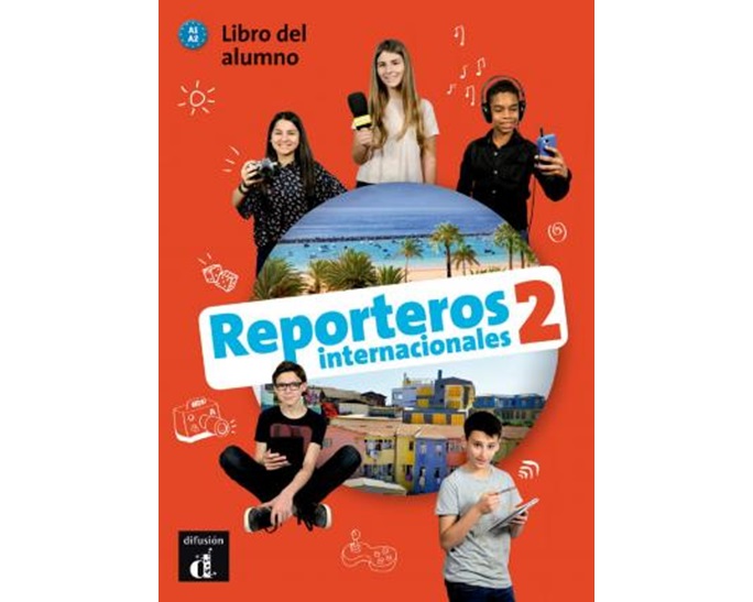 REPORTEROS INTERNACIONALES 2 A1+A2 ALUMNO (+ CD)