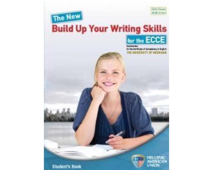 THE NEW BUILD UP YOUR WRITING SKILLS REVISED ECCE 2021 FORMAT SB