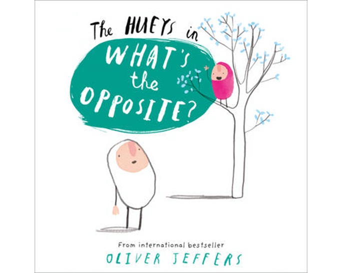 THE HUEYS IN : WHAT'S THE OPPOSITE ? PB