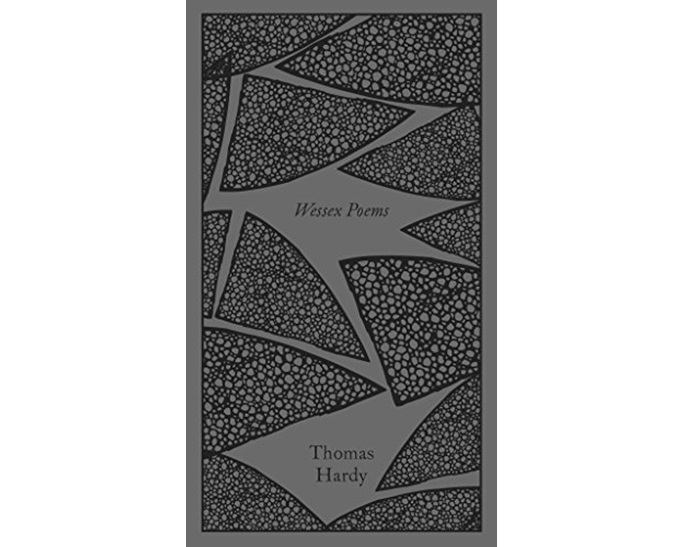 PENGUIN CLASSICS CLOTHBOUND : WESSEX POEMS AND OTHER VERSES HC
