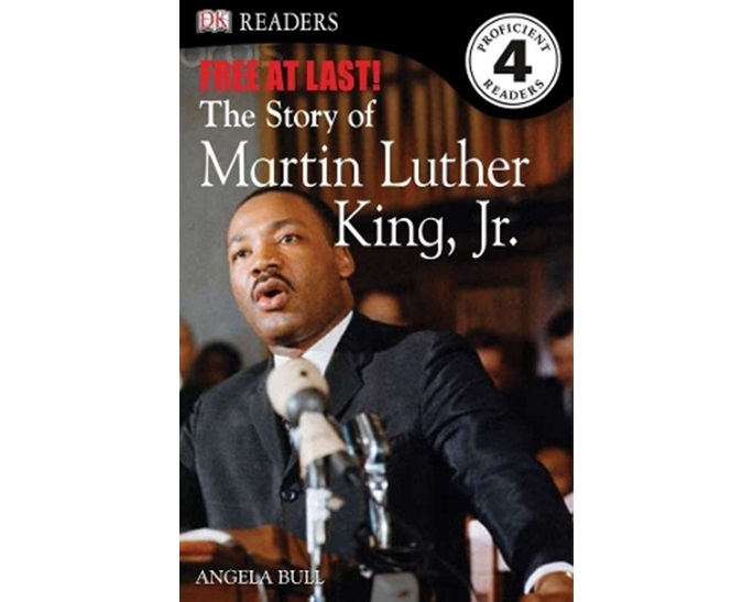 DK READERS L4: FREE AT LAST: THE STORY OF MARTIN LUTHER KING, JR. (DK READERS LEVEL 4) HC