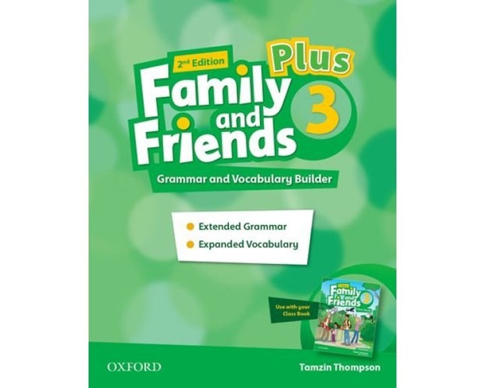 FAMILY AND FRIENDS 3 PLUS: GRAMMAR AND VOCABULARY BUILDER 2ND ED
