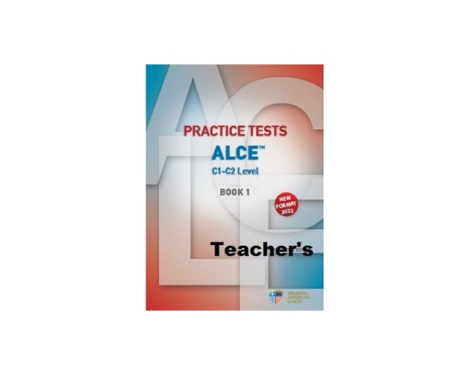 PRACTICE TESTS FOR THE ALCE C1-C2 LEVEL 1 TCHR'S (+ AUDIO CDS (6)) NEW FORMAT 2022